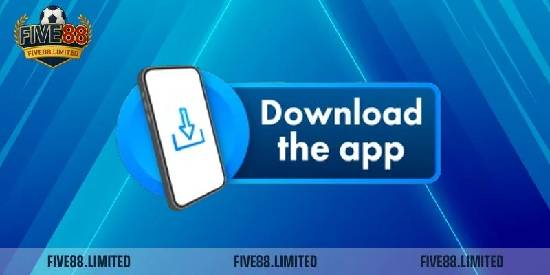 Vì sao nên tải app Five88?